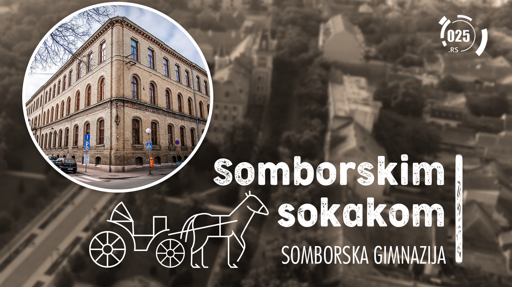 Somborskim sokakom - Gimnazija