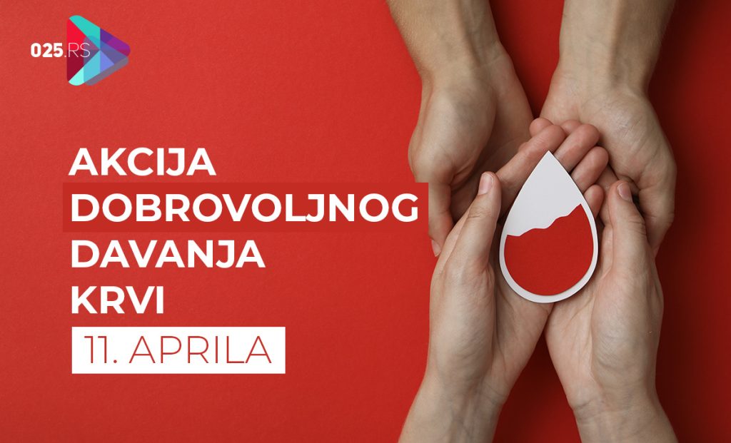 Akcija dobrovoljnog davanja krvi 11. aprila