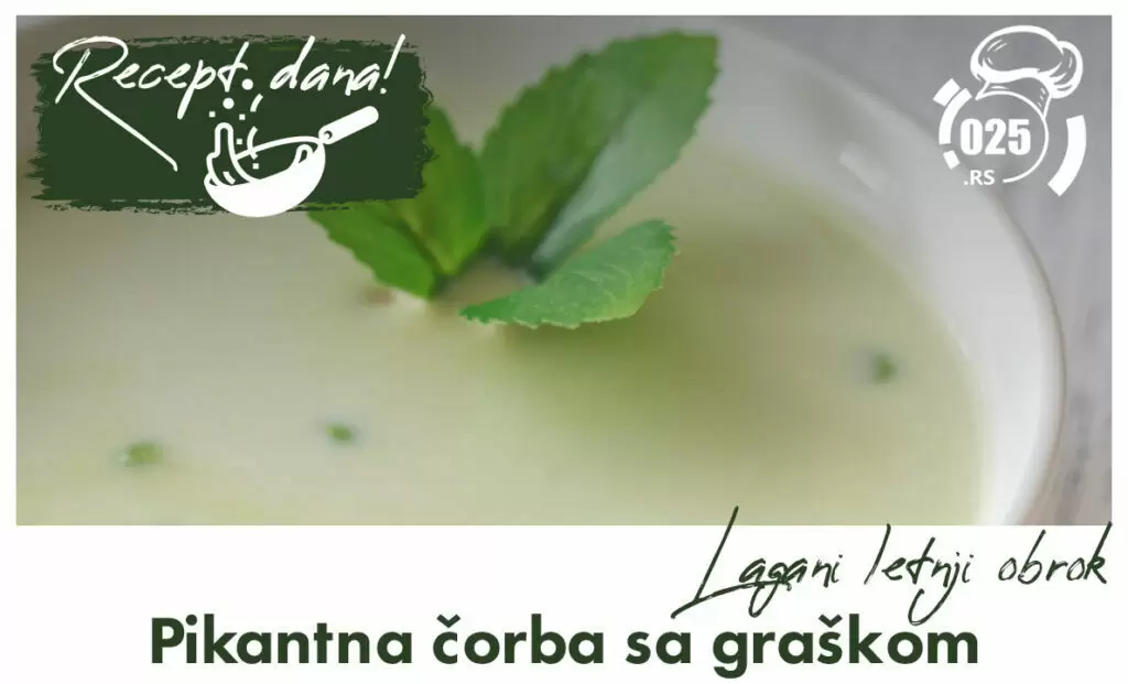 Recept dana - čorba sa graškom