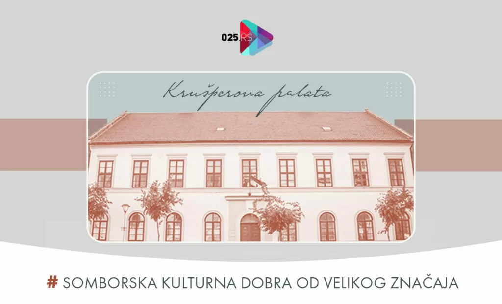 Krušperova palata Sombor