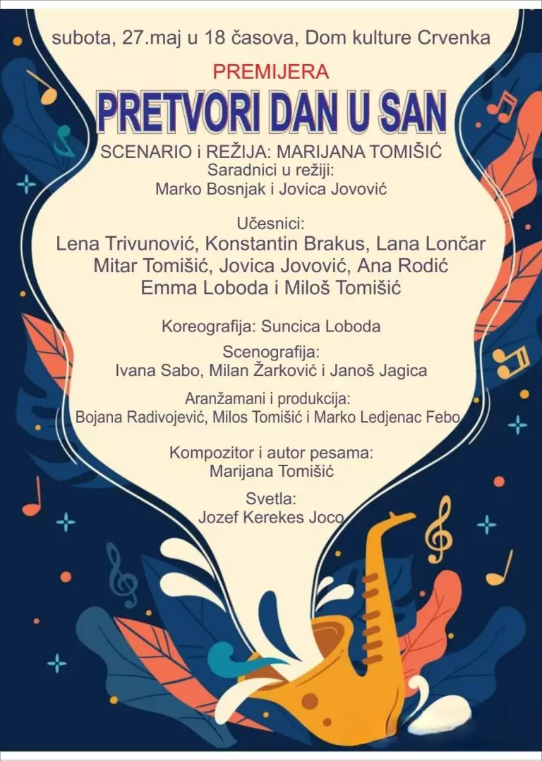 Premijera predstave „Pretvori dan u san“ 