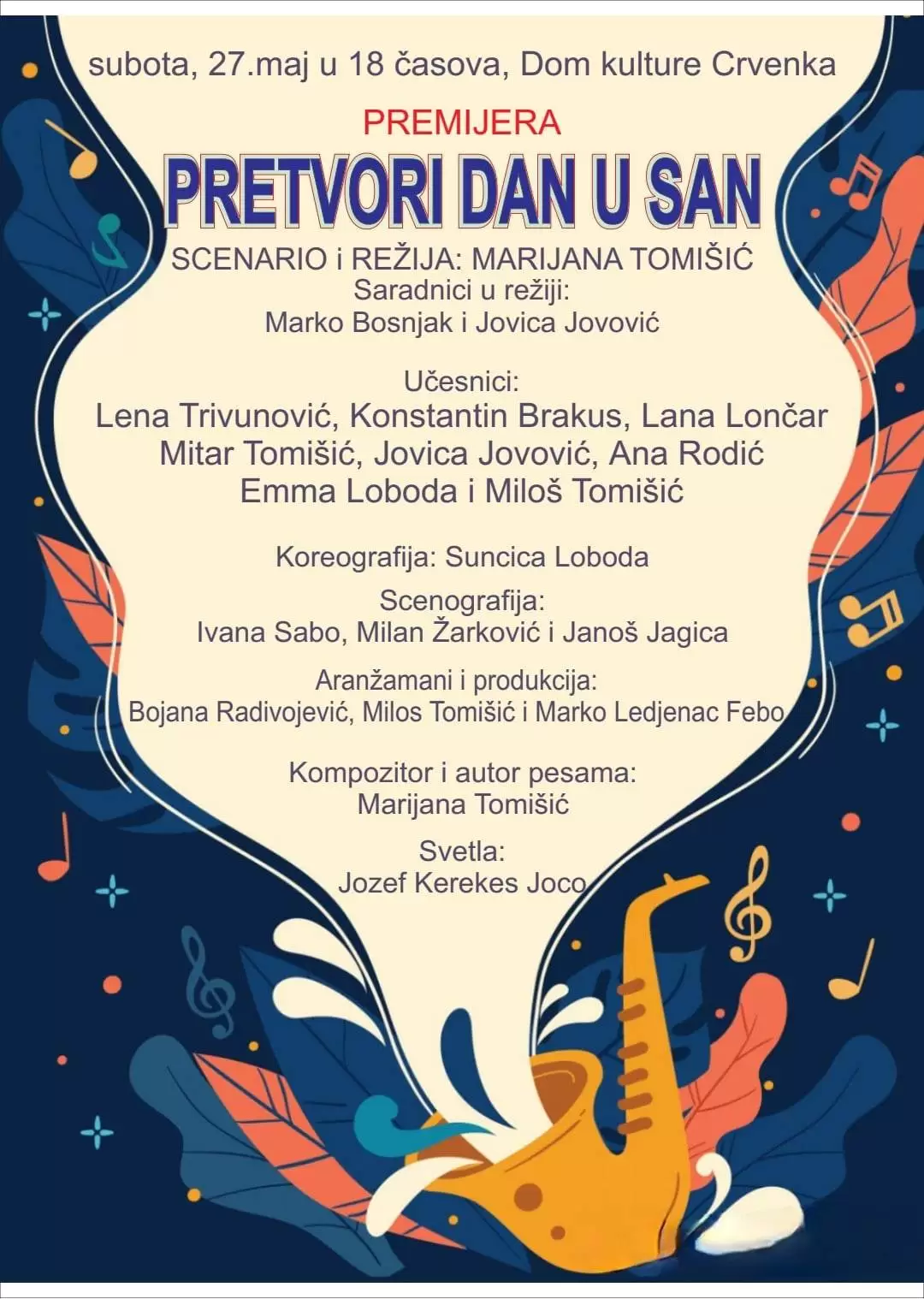 Premijera predstave „Pretvori dan u san“ 