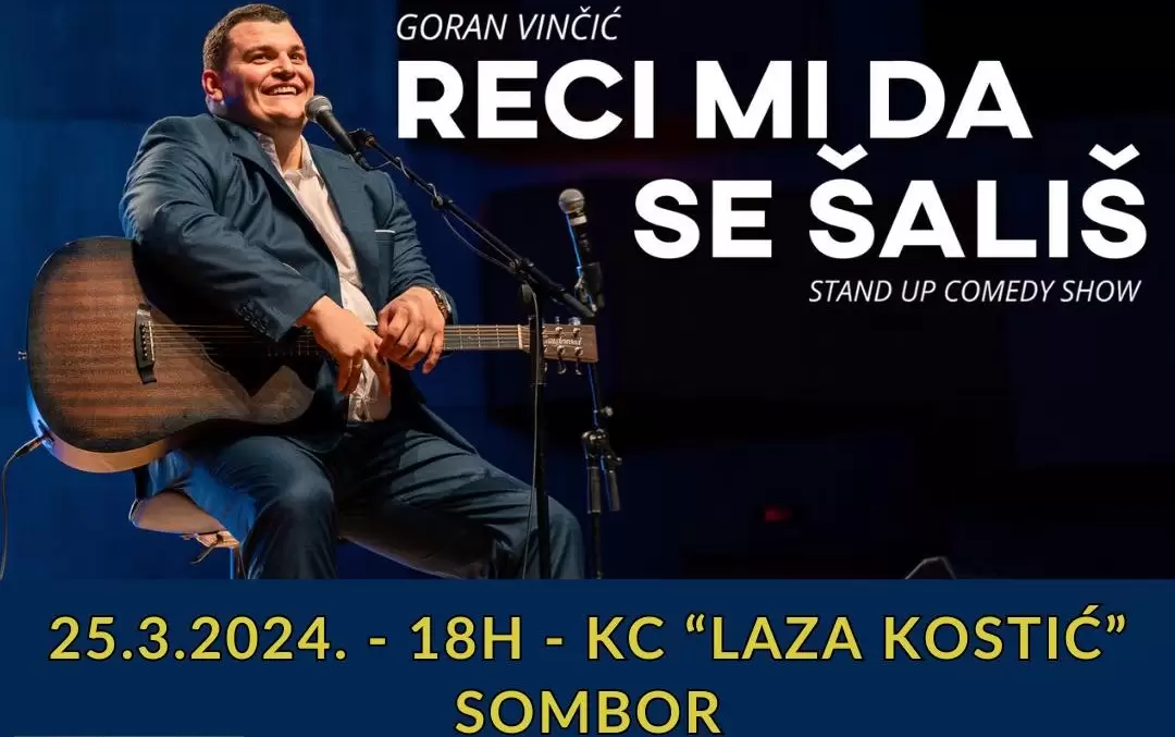 Još jedan termin za Stand Up Show „Reci mi da se šališ“