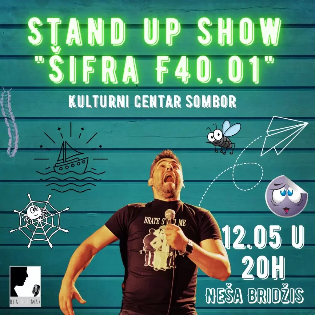 Stand up „Šifra F40.01.“ 12. maja u KC „Laza Kostić“